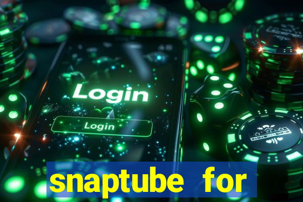 snaptube for windows 7